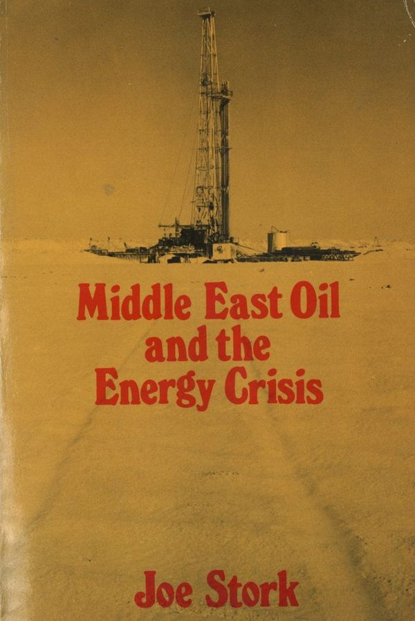 Middle East Oil and the Energy Crisis