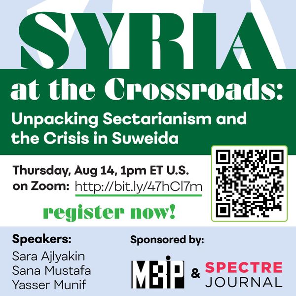 Syria at the Crossroads: Unpacking Sectarianism and the Crisis in Suweida