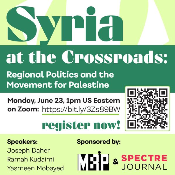 Syria at the Crossroads: Regional Politics and the Movement for Palestine