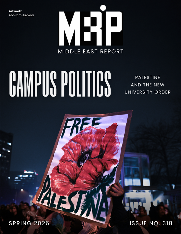 Campus Politics–Palestine and the New University Order