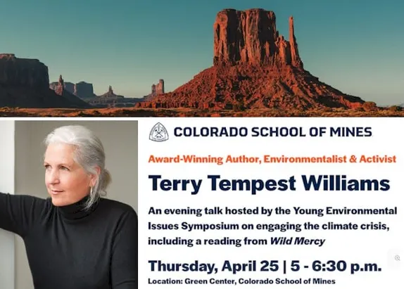 flyer for a talk by Terry Tempest Williams on Thursday, 4/25 at 5PM - silver-haired woman and image of Arizona desert