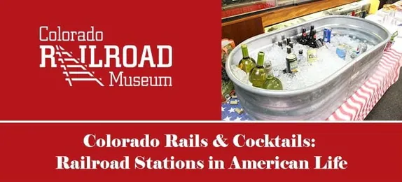 Colorado Rails & Cocktails