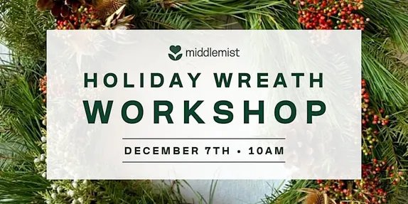 10AM-12PM Holiday Wreath Workshop @ Golden Mill