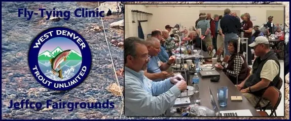9AM-6PM Denver West Trout Unlimited 2025 Fly Tying Clinic @ Jefferson County Fairgrounds