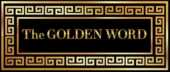 The Golden Word - 9/30/25