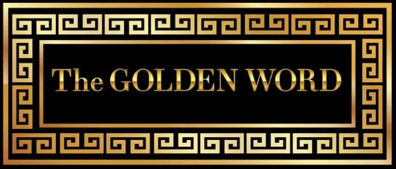 The Golden Word - 9/26/25