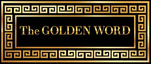 The Golden Word - 9/24/25