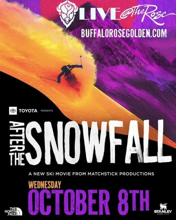 6:30 and 9PM After the Snowfall Ski Film @ Buffalo Rose