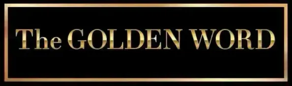 The Golden Word - 11/30/25