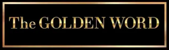 The Golden Word - 11/14/25