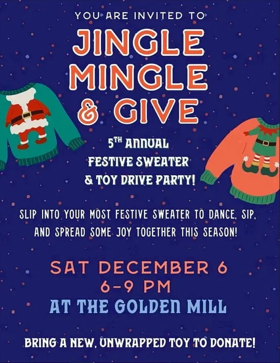 5-8PM Jingle Mingle & Give - 5th Annual Festive Sweater & Toy Drive Party @ Golden Mill