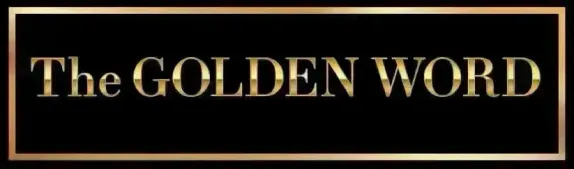 The Golden Word - 12/06/25