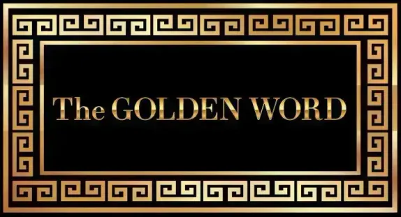 The Golden Word - 02/08/26