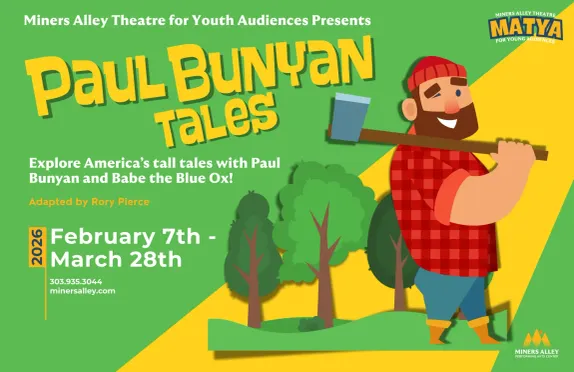 11AM Paul Bunyan  - MAPAC Children's Theater @ Miners Alley Performing Arts Center