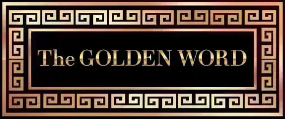 The Golden Word - 03/14/26