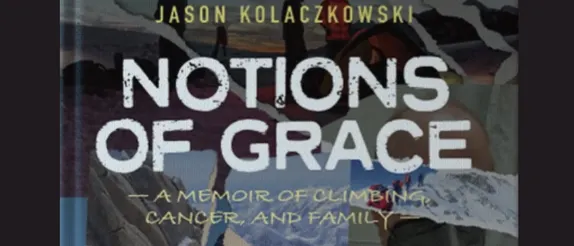 6:30-8PM CMC Mountain Voices - Notions of Grace // Jason Kolaczkowski @ Colorado Mountain Club