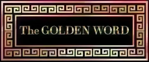 The Golden Word - 05/27/26