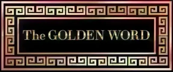 The Golden Word - 05/22/26