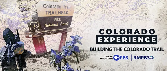 5:30-7:30PM Summit Stories: Colorado Experience - Building the Colorado Trail Screening @ Colorado Mountain Club