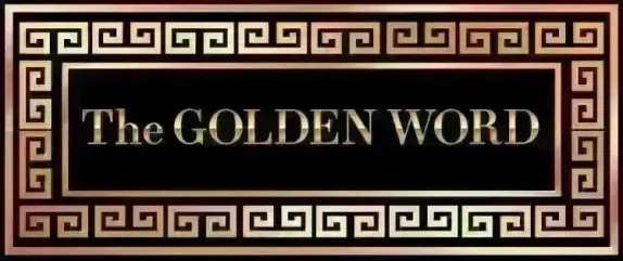 The Golden Word - 08/27/26