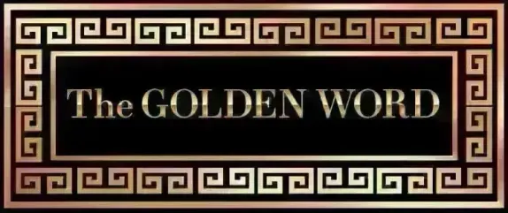 The Golden Word - 08/26/26
