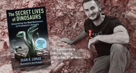12PM The Secret Lives of DInosaurs Presentation & Book Signing @ Mines Museum