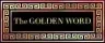 The Golden Word - 05/25/26