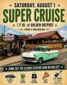 1PM Golden Outpost Open for the Golden Super Cruise