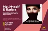 7:30PM "Me, Myself, & Barbra" featuring the music of Barbra Streisand @ Miners Alley Performing Arts Center