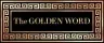 The Golden Word - 08/13/26