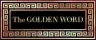 The Golden Word - 08/03/26