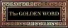 The Golden Word - 08/07/26