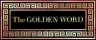 The Golden Word - 10/18/26