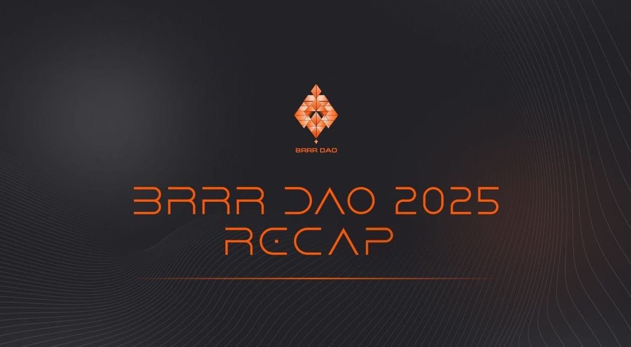 BRRR DAO: 2025 Year in Review