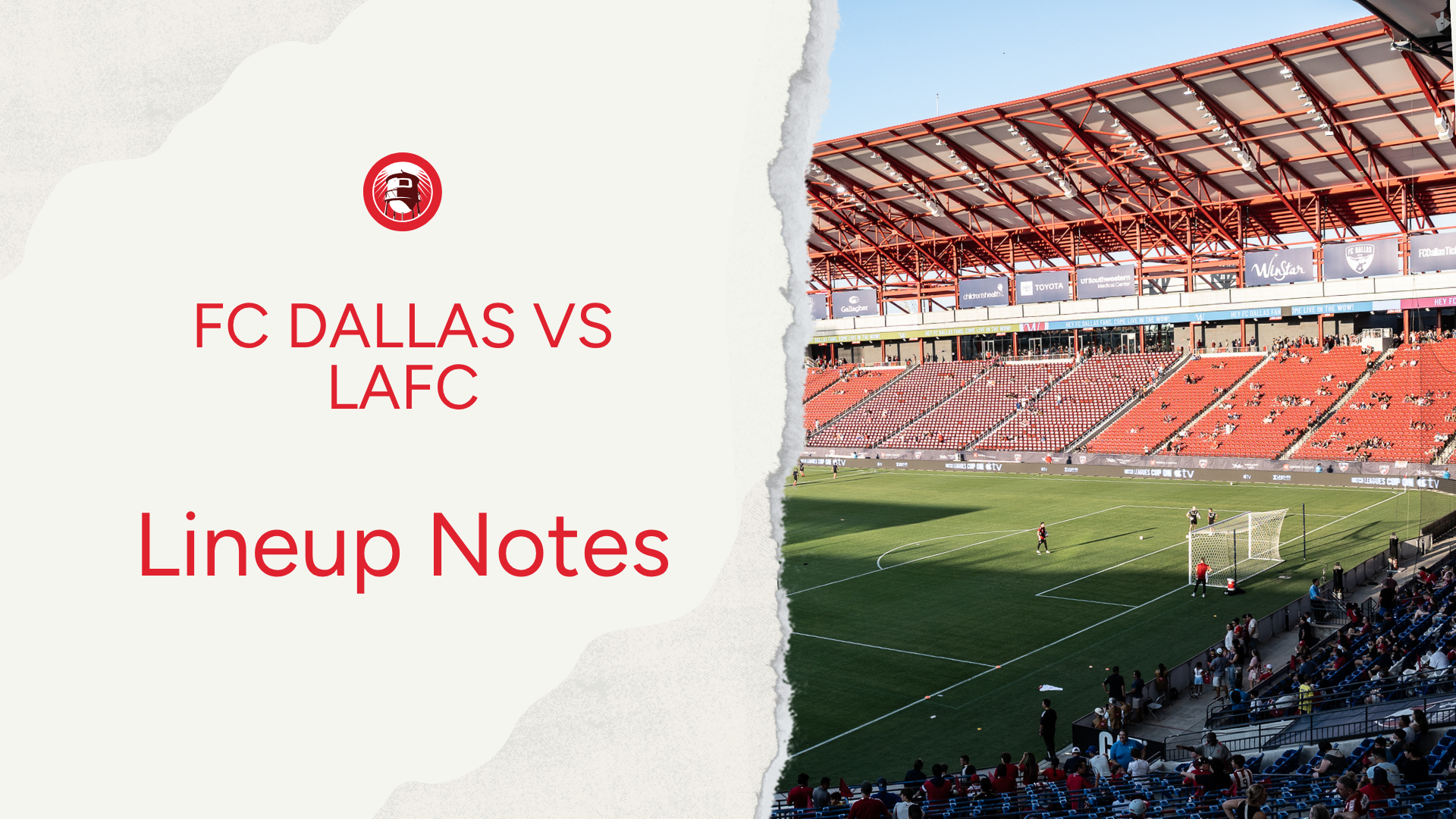 FC Dallas vs LAFC: Lineup notes 📝