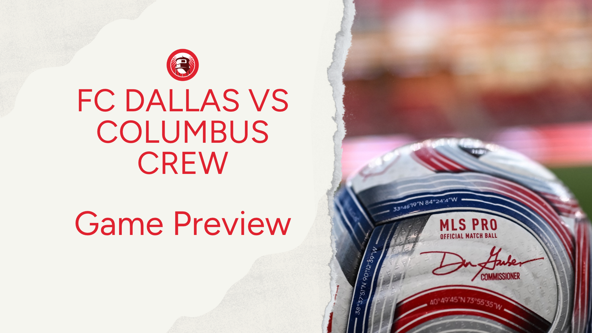 FC Dallas vs Columbus Crew: Lineups, Storylines & What to Watch