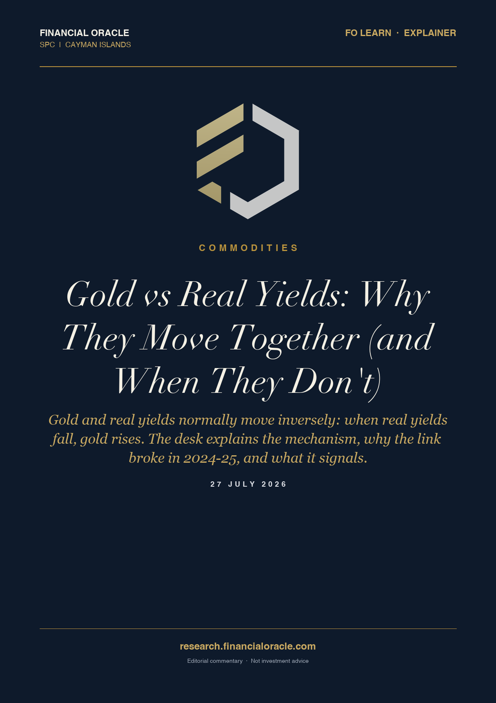 Gold vs Real Yields: Why They Move Together (and When They Don't): cover