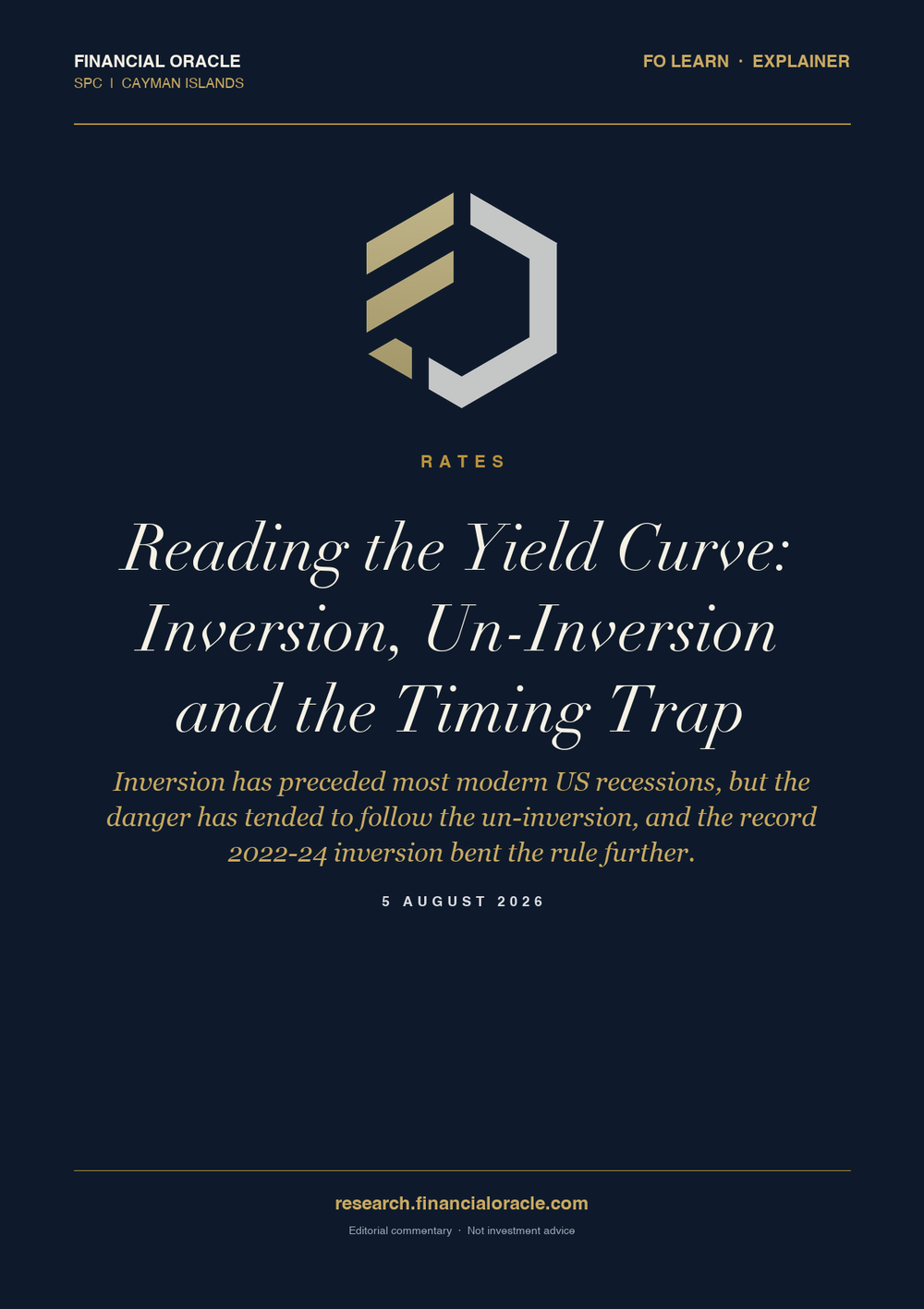 Reading the Yield Curve: Inversion, Un-Inversion and the Timing Trap: cover