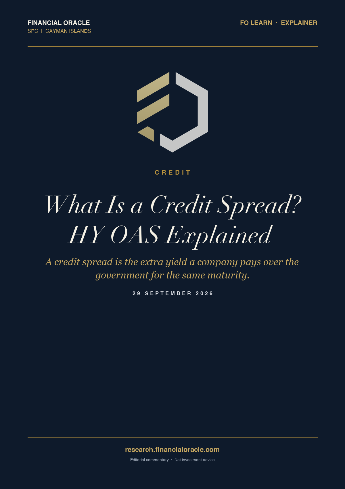 What Is a Credit Spread? HY OAS Explained