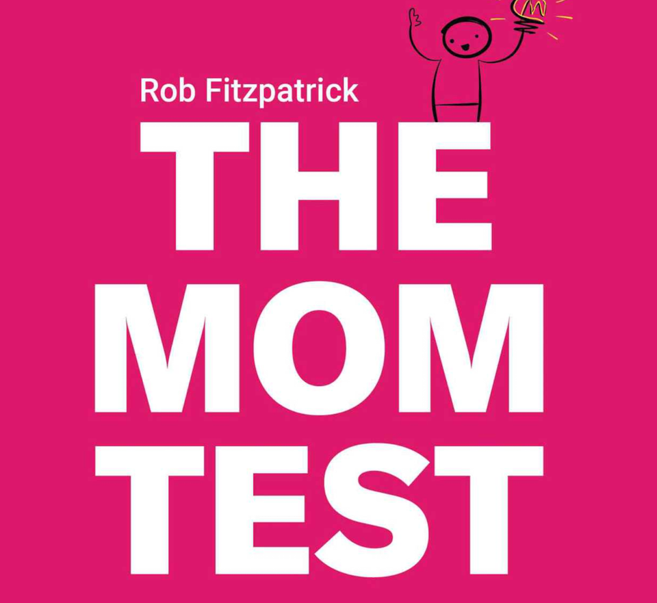 The Mom Test