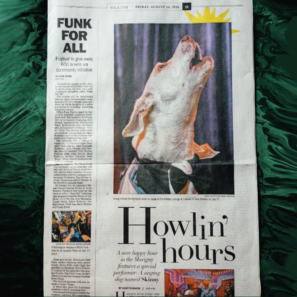 Newspaper page with a large photo of Skinny, a white dog in a bow tie, howling onstage, under the headline "Howlin' hours": "A singing dog named Skinny."