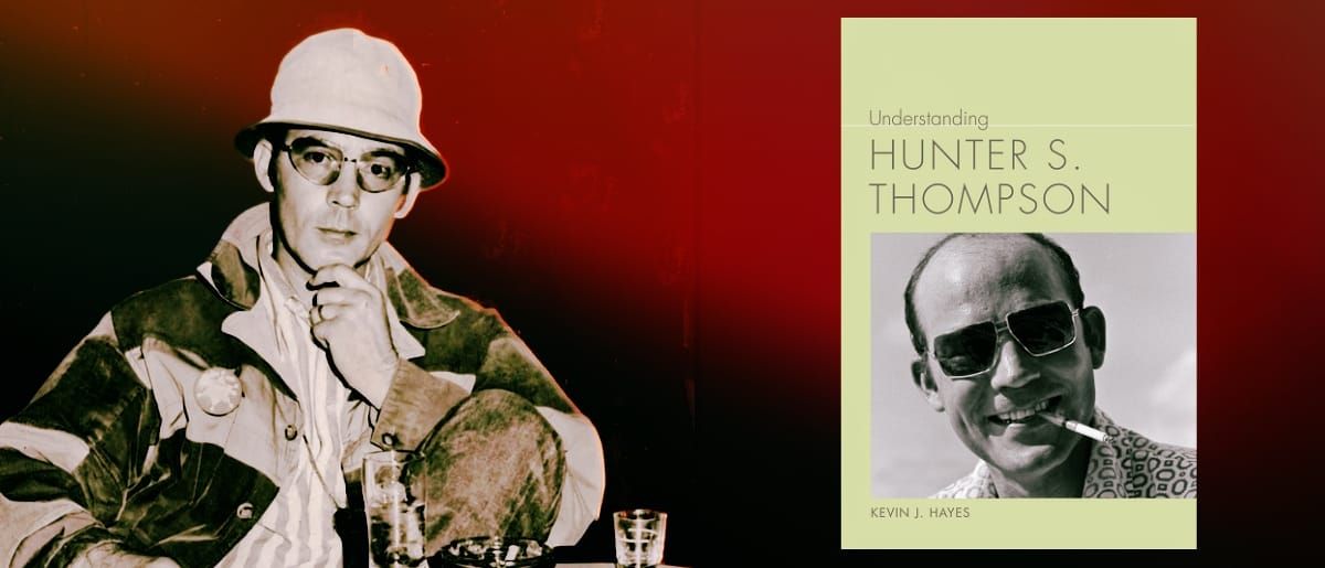 Going Gonzo — The Complicated Work of Hunter S. Thompson Post feature image