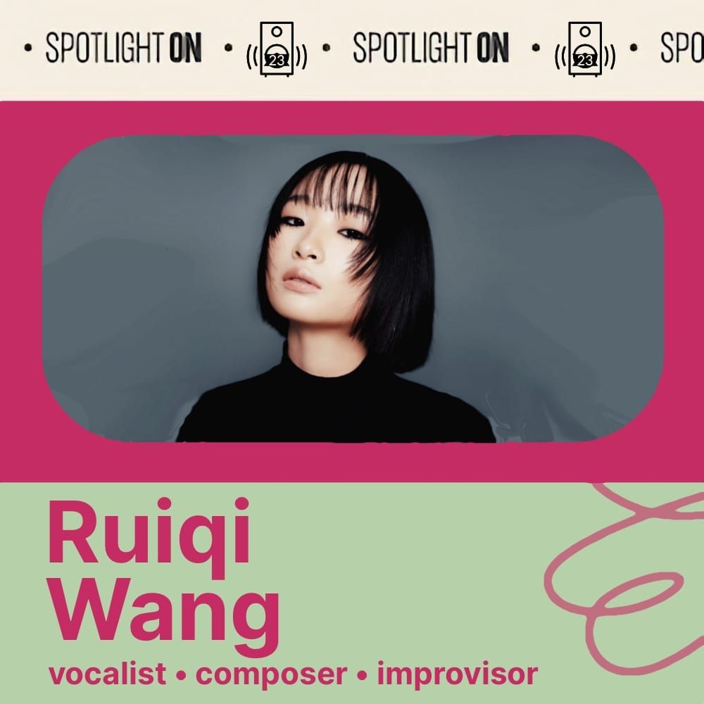 Ruiqi Wang: The Spotlight On Playlist feature image