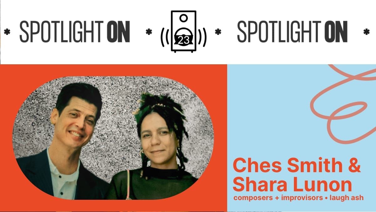 Ches Smith & Shara Lunon - Transcript feature image