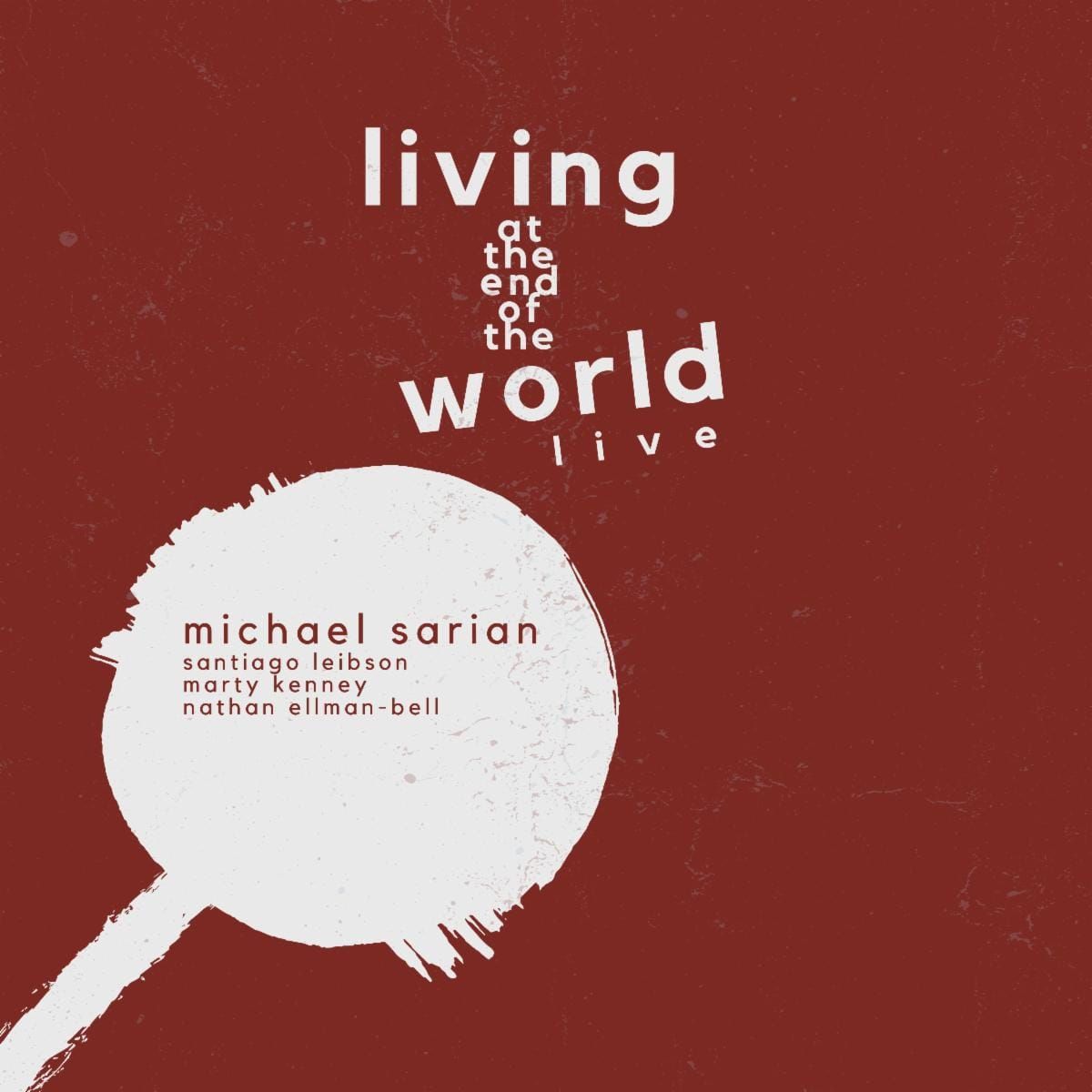 Michael Sarian's 'Live at Cliff Bell's' is Jazz at Its Most Spontaneous feature image