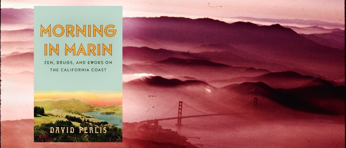 The cover of Morning in Marin by David Perlis, set over a rose-tinted 1972 aerial view of fog-wrapped Marin hills and the Golden Gate Bridge.