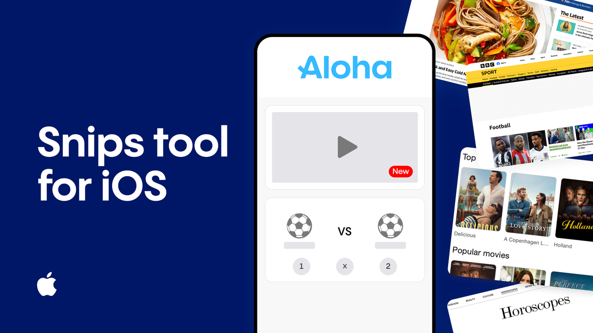 Snips Tool on Aloha Browser for iOS press materials