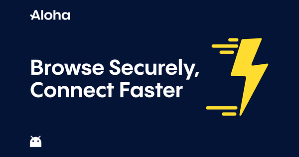 The new Aloha Browser for Android update is live with an improved VPN and smarter tab management.