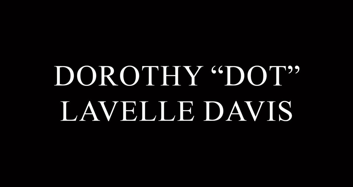 Dorothy "Dot" LaVelle Davis