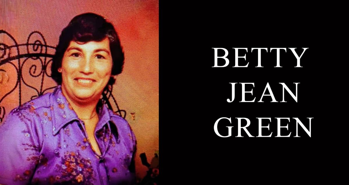 Betty Jean Green, 84